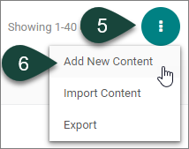 Shows triple vertical dots button to click and select for Add New Content.