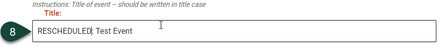 Shows the title field with the "RESCHEDULED:" text in front of the event Title.